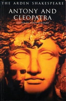 Antony and Cleopatra (Arden Shakespeare Series)