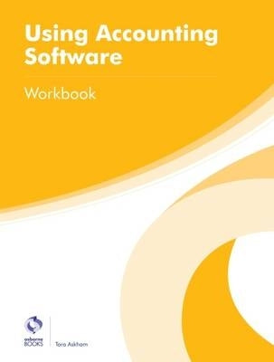 Using Accounting Software (Workbook)