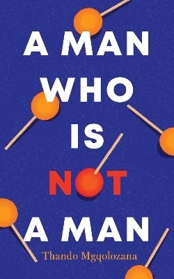 Man Who is Not a Man