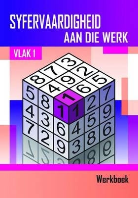 Syfervaardigheid Aan Die Werk (Vlak 1) (Werkboek)