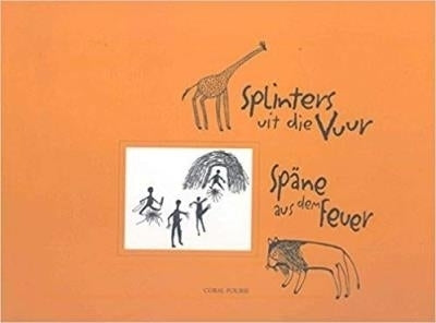 Splinters in Die Vuur