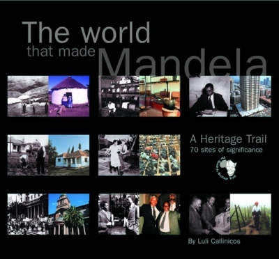 World That Made Mandela (H/C)