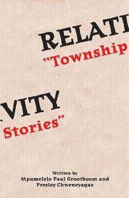 Relativity Township Stories