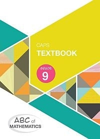 Abc of Mathematics Gr 9 (Learners Book)