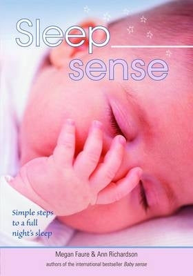 Sleep Sense Simple Steps to a Full Nights Sleep