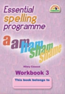 Essential Spelling Programme (Workbook 3)