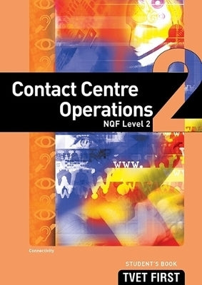 Fet First Contact Centre Operations NQF (Level 2) (Learner Book)