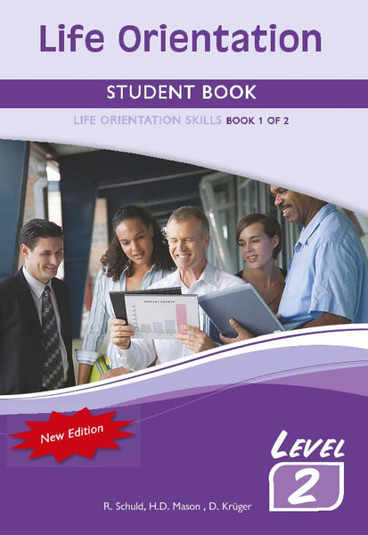 Life Orientation Level 2 Book 1 of 2 Student Book Life Skills