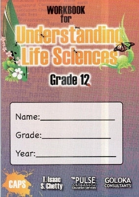 Understanding Life Sciences Gr 12 (Workbook) (Caps)