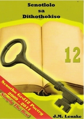 Senotlolo SA Dithothokis Gr 12