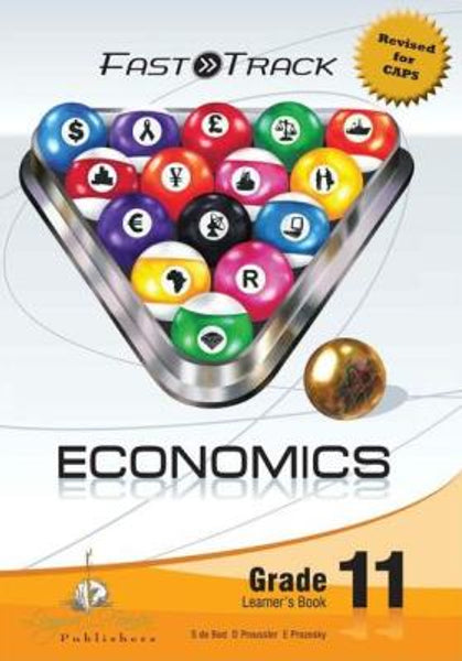 Fasttrack Economics Grade 11 Learners Books Caps 3 Year License