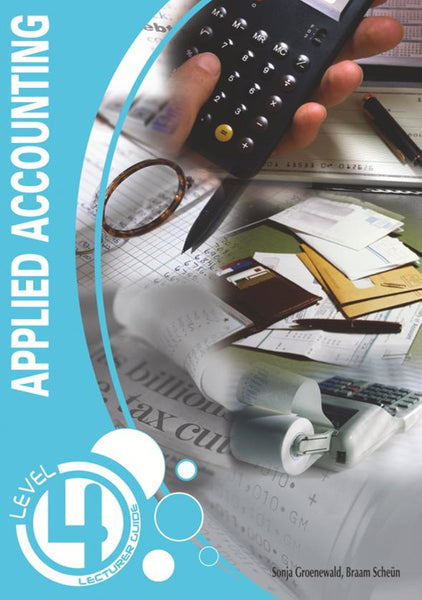 Applied Accounting Level 4 Lecturer’S Guide