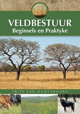 Veldbestuur Beginsels En Praktyke