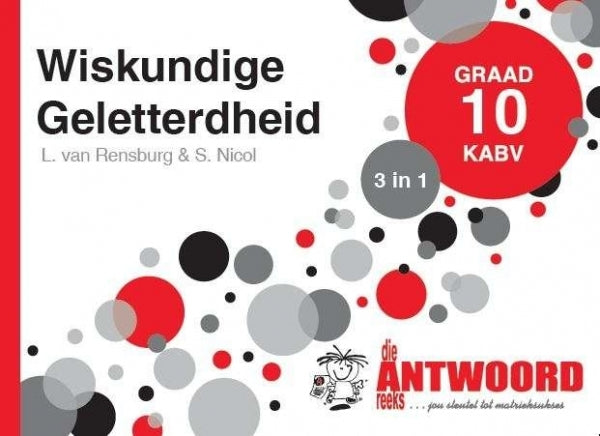 Wiskunde Geletterdheid Gr 10 (3 in 1) (Caps) (Die Antwoordgids)