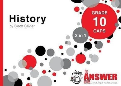 History Gr 10 (3 in 1) (Caps) (The Answer Series)