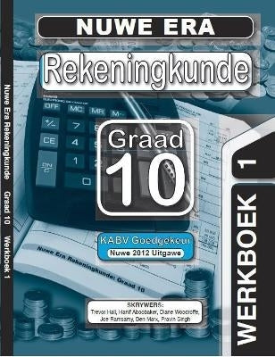 Nuwe Era Rekeningkunde Gr 10 (Werkboek) (Caps)