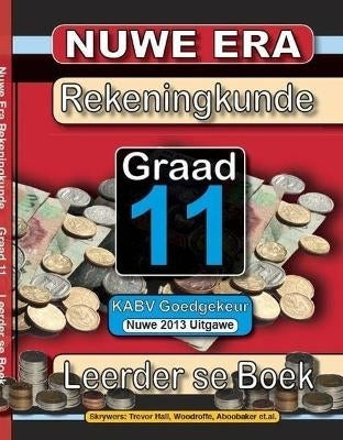 Nuwe Era Rekeningkunde Gr 11 (Leerdersboek)