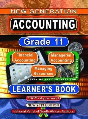New Generation Accounting Gr 11 (Learners Book)