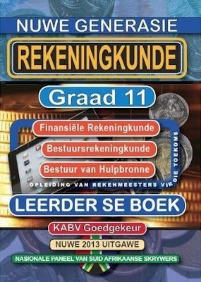 Nuwe Generasie Rekeningkunde Gr 11(Leerdersboek)