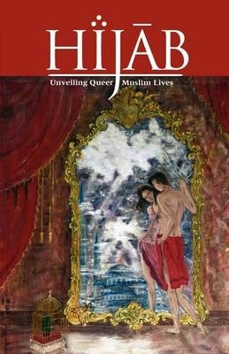Hijab Unveiling Queer Muslim Lives