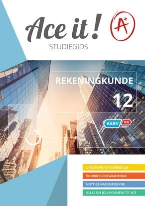 Ace It Rekeningkunde Gr 12