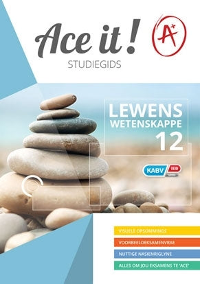Ace It Lewenswetenskappe Gr 12