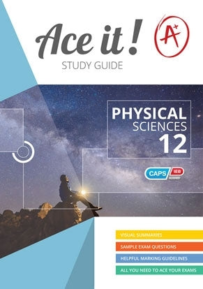 Ace It Physical Sciences Gr 12