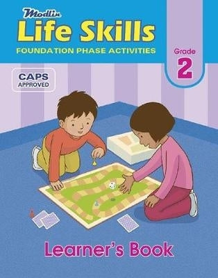 Modlin Life Skills Activities Gr 2 (Learners Book)