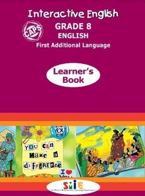 Interactive English First Additional Language Gr 8 (Learner Book)