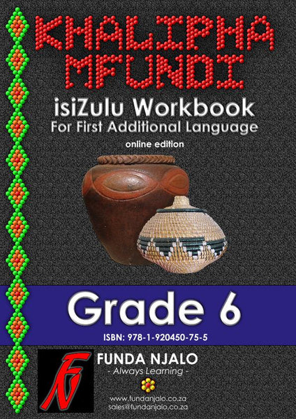 Khalipha Mfundi Grade 6 - Online - First Additional Language