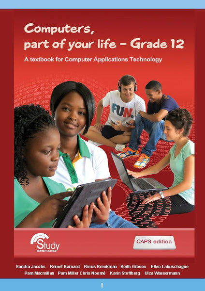 Computers Part of Your Life Gr 12 (A Textbook for Computer Applications Technology)