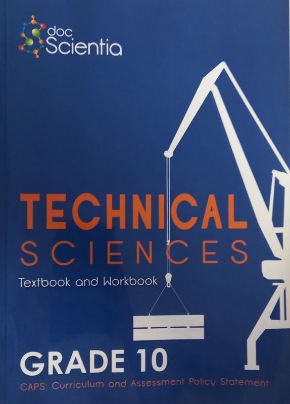 Doc Scientia Technical Science Gr 10 (Textbook and Workbook)
