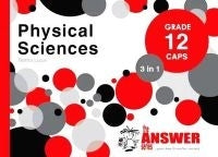 Physical Science Gr 12 (3 in 1) (Caps) (The Answer Series)