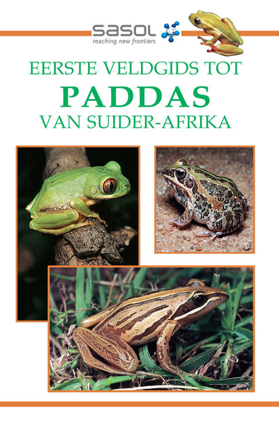 Eerste Veldgids Tot Paddas Van Suider Afrika