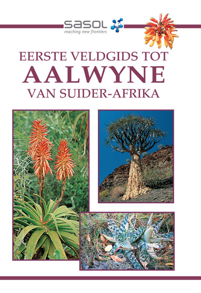Eerste Veldgids Tot Aalwyne Van Suider Afrika