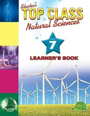 Top Class Natural Science Gr 7 (Learners Book)