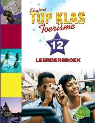 Shuters Top Klas Toerisme Gr 12 (Leerdersboek)