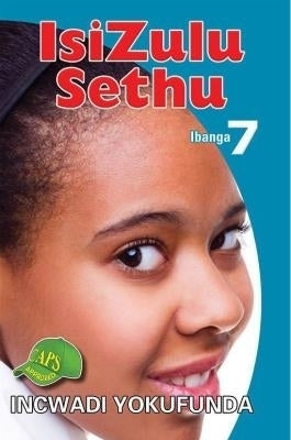 Isizulu Sethu Gr 7 (Reader)