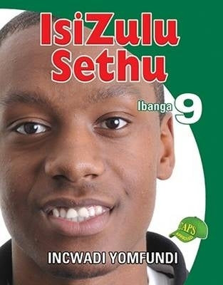 Isizulu Sethu Gr 9 (Learners Book)