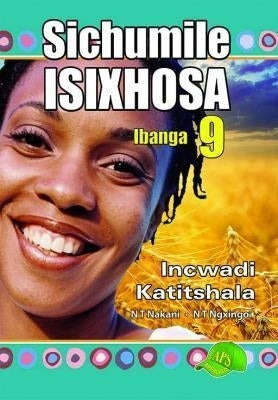 Sichumile Isixhosa Gr 9 (Teachers Guide)
