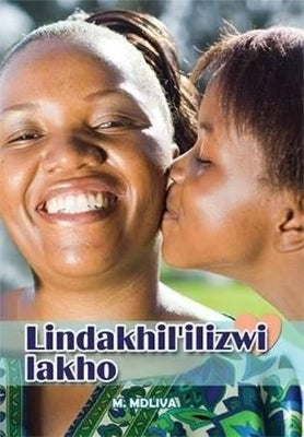Lindakhil Ilizwi Lakho Home Language Gr 8