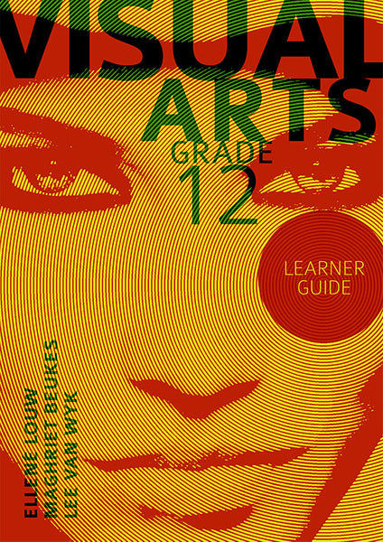 Visual Arts Gr 12 (Learner Guide) (Perpetual License)