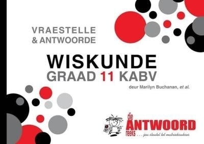 Wiskunde V En a Kabv Gr 11 (Caps) (Die Antwoordgids)