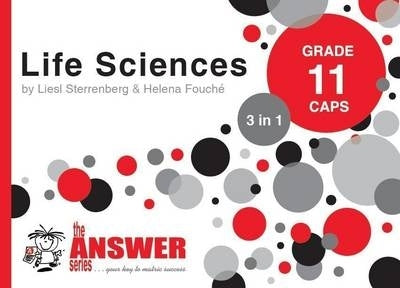 Life Sciences Gr 11 (3 in 1) (Answer Series) (Ieb) (The Answer Series)