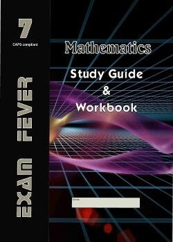 Exam Fever Maths Gr 7 (Study Guide and Workbook)