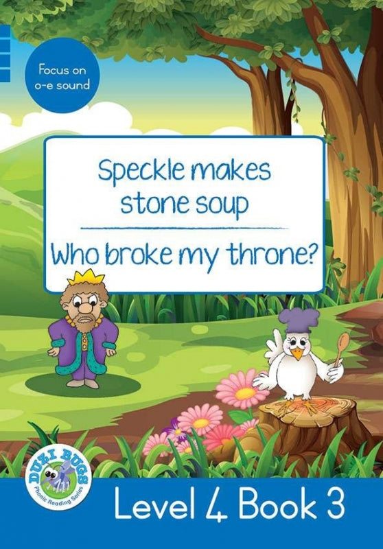 Speckle Makes Stone Soup Who Broke My Throne