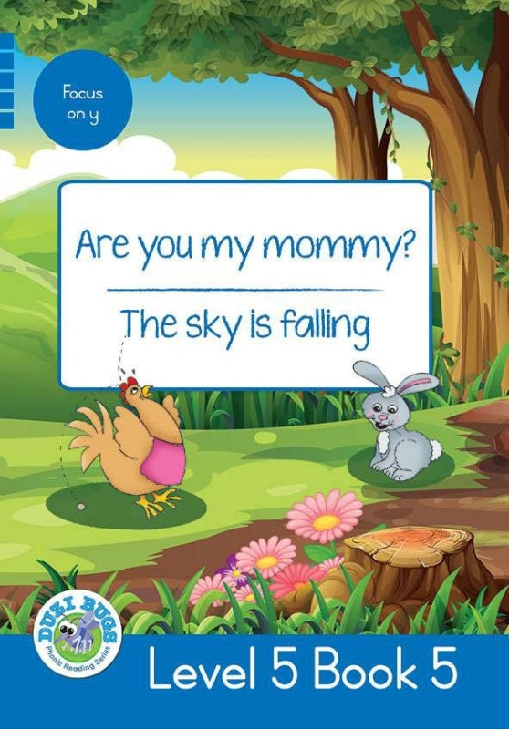 Are You My Mommy the Sky is Falling