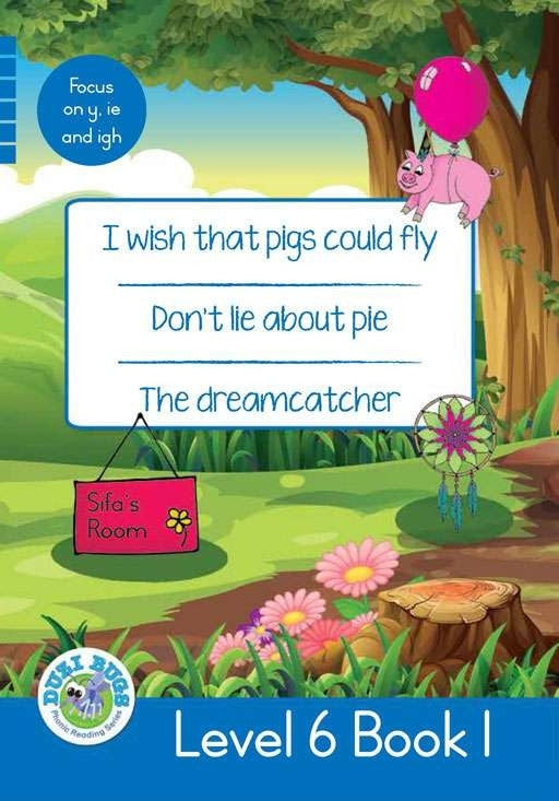 I Wish That Pigs Could Fly Dont Lie About Pie the Dreamcatcher