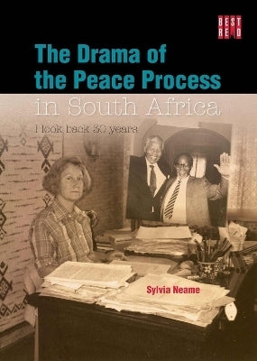 Drama of the Peace Process in SA