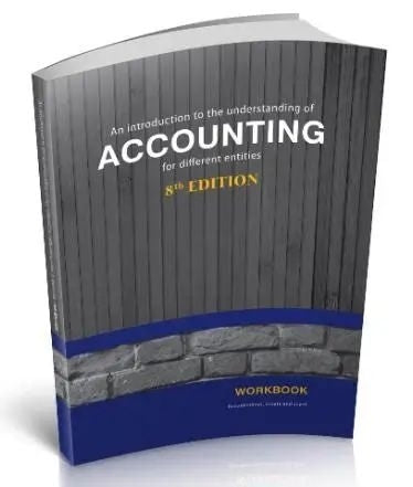 Introduction to the Understanding of Accounting for Different Entities (Workbook) (Frk121)
